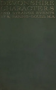 Devonshire Characters and Strange Events