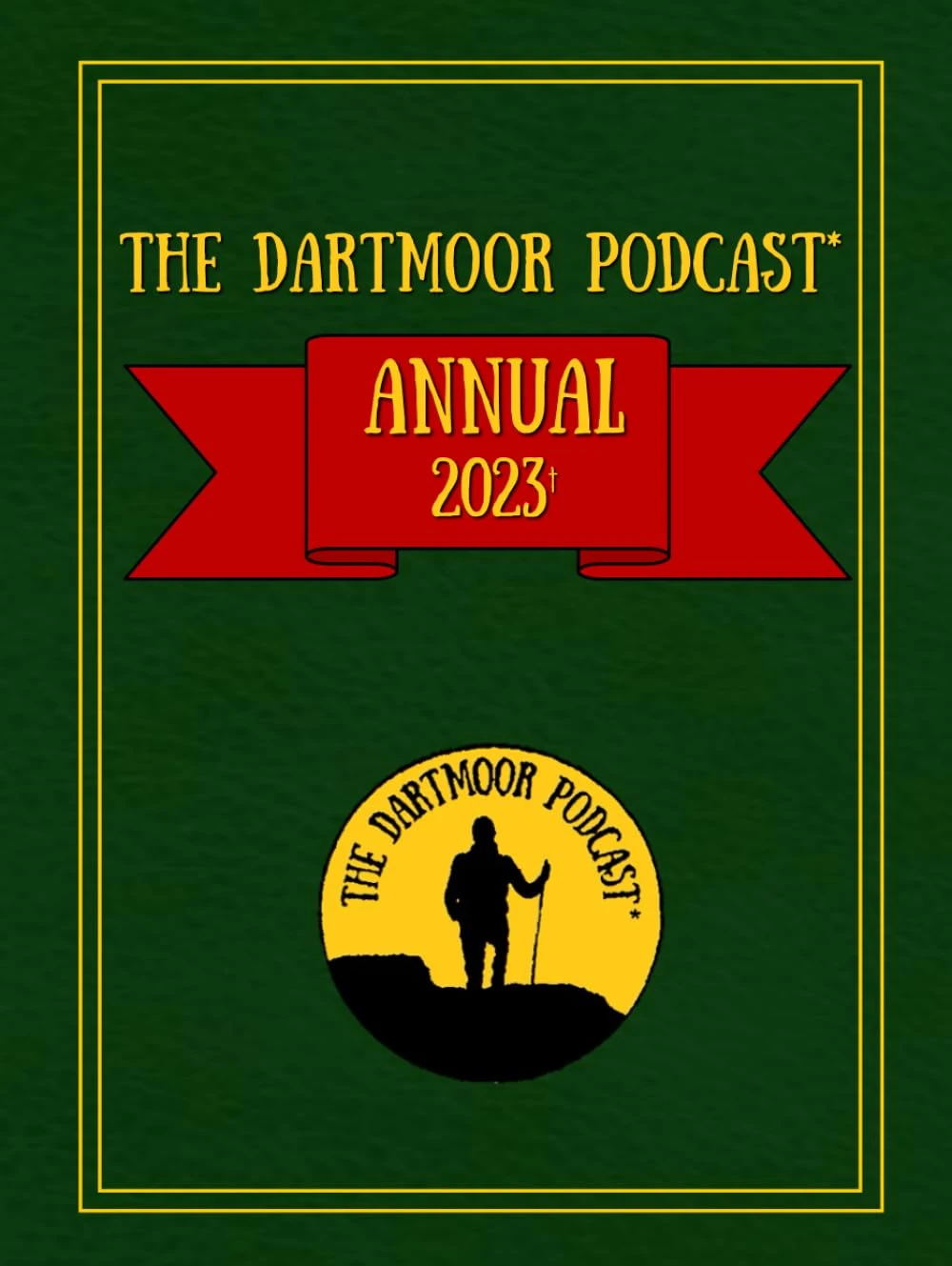 The Dartmoor Podcast Annual 2023