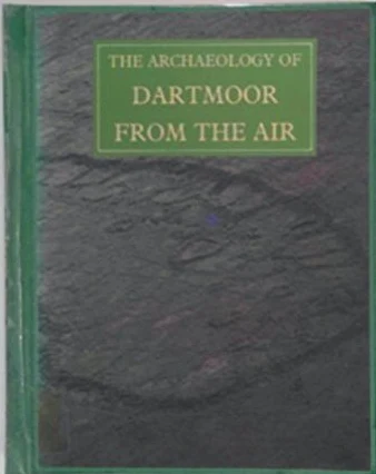 The Archaeology of Dartmoor from the Air